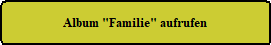 Album  "Familien" ffnen